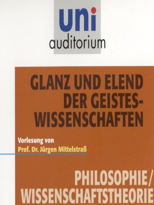cover image of Glanz und Elend der Geisteswissenschaften
